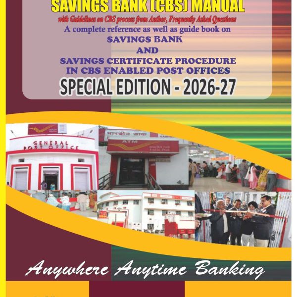 CBS Manual 2026-27 – Complete Compilation of Post Office Savings Schemes & Procedures